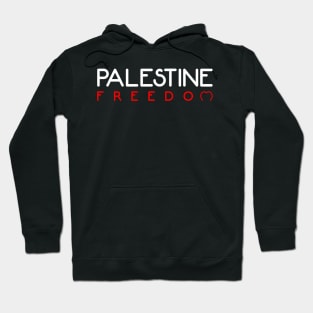 Palestine Wants Freedom - Straight Outta Falastine Hoodie